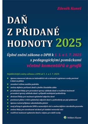 Daň z přidané hodnoty 2025 - Úplné znění zákona o DPH k 1. 1. a 1. 7. 2025