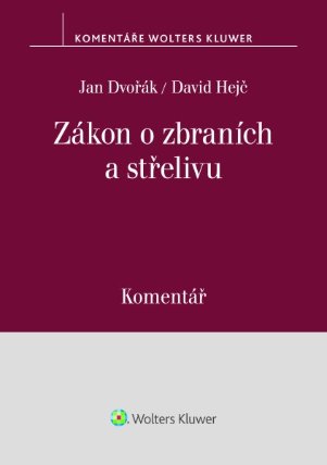 Zákon o zbraních a střelivu Komentář