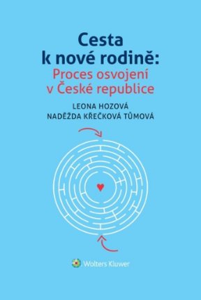 Cesta k nové rodině