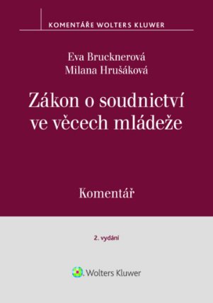 Zákon o soudnictví ve věcech mládeže Komentář