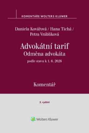 Odměna advokáta advokátní tarif Komentář