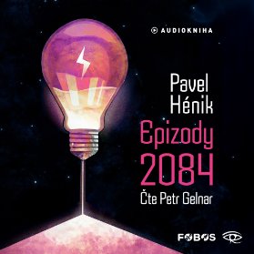 Epizody 2084 – CDmp3 (Čte Petr Gelnar) - audiokniha