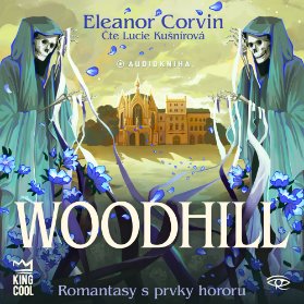 Woodhill – CDmp3 (Čte Lucie Kušnírová) - audiokniha