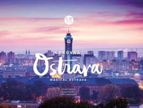 Čarovná Ostrava