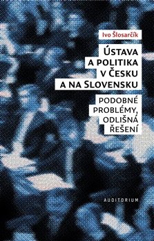 Ústava a politika v Česku a na Slovensku