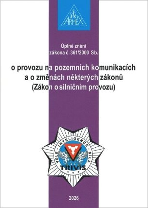 Zákon o provozu na pozemních komunikacích (Zákon o silničním provozu) č. 361/2000 Sb.