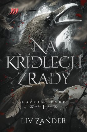 Na křídlech zrady - Havraní dvůr 1