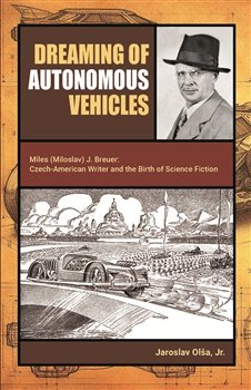 Dreaming of Autonomous Vehicles