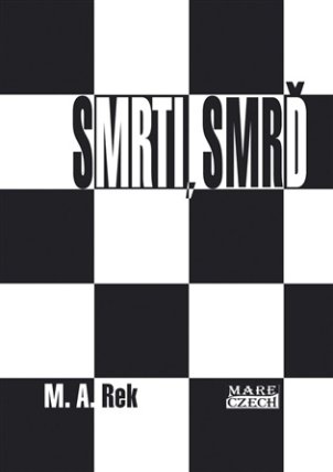 Smrti, smrď