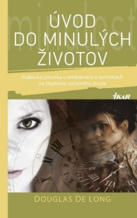 Úvod do minulých životov (slovensky)