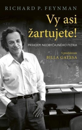 Vy asi žartujete! - Príhody neobyčajného fyzika (slovensky)