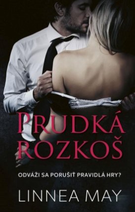 Prudká rozkoš (slovensky)