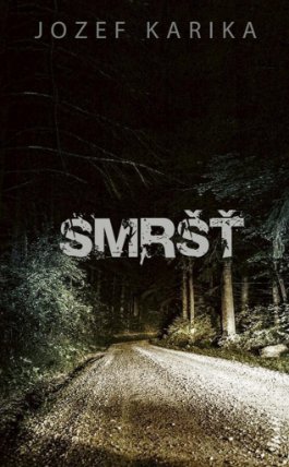 Smršť (slovensky)