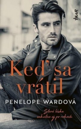 Keď sa vrátil (slovensky)