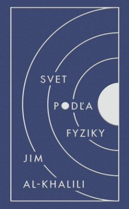 Svet podľa fyziky (slovensky)