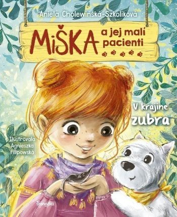 Miška a jej malí pacienti 13: V krajine zubra (slovensky)