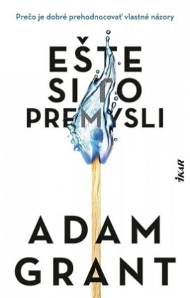 Ešte si to premysli (slovensky)