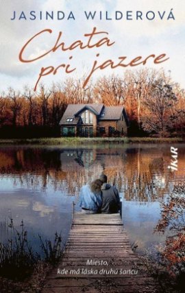 Chata pri jazere (slovensky)