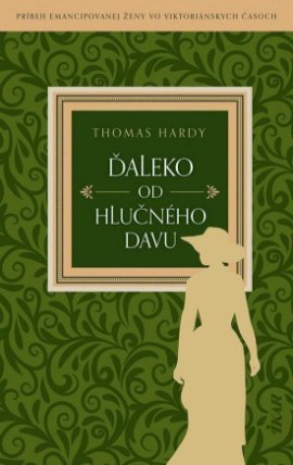 Ďaleko od hlučného davu (slovensky)