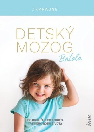 Detský mozog: Batoľa (slovensky)