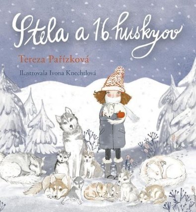 Stela a 16 huskyov (slovensky)