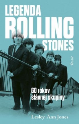 Legenda Rolling Stones (slovensky)