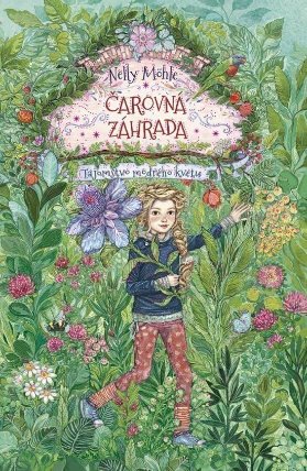 Čarovná záhrada 1: Tajomstvo modrého kvetu (slovensky)