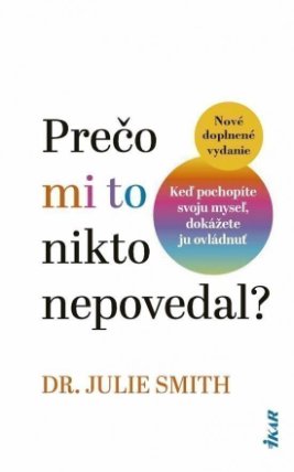 Prečo mi to nikto nepovedal? (slovensky)