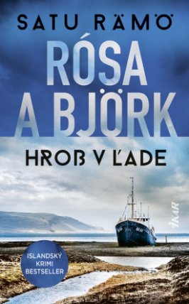 Rósa a Björk: Hrob v ľade (slovensky)