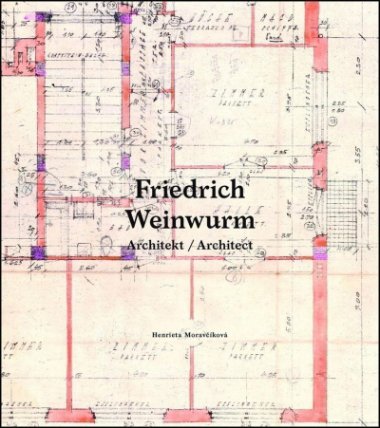 Architekt Friedrich Weinwurm (slovensky)