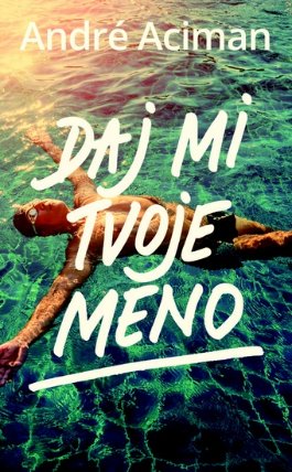 Daj mi tvoje meno