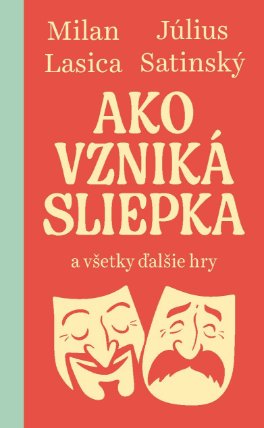 Ako vzniká sliepka a všetky ďalšie hry (slovensky)