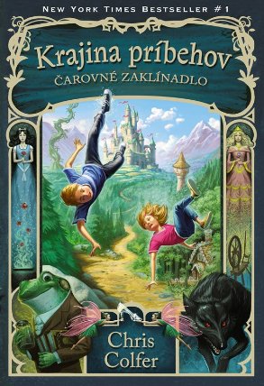 Krajina príbehov - Čarovné zaklínadlo
