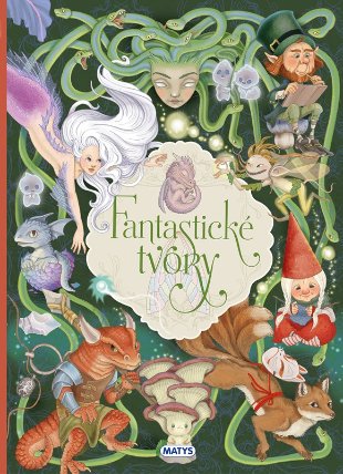 Fantastické tvory