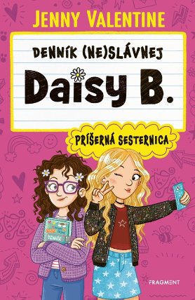 Denník (ne)slávnej Daisy B.: Príšerná sesternica