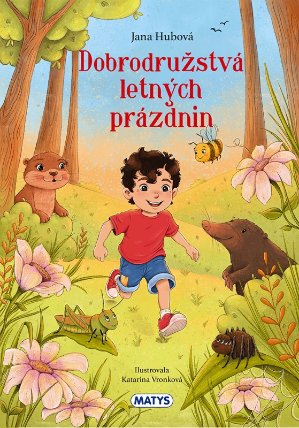 Dobrodružstvá letných prázdnin