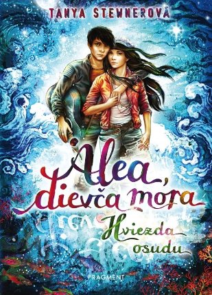 Alea, dievča mora 10 – Hviezda osudu