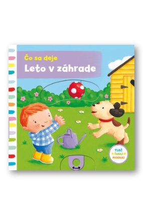 Čo sa deje Leto v záhrade