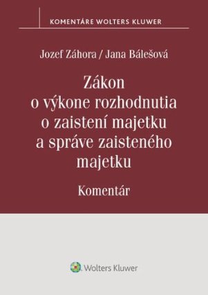 Zákon o výkone rozhodnutia o zaistení majetku a správe zaisteného majetku