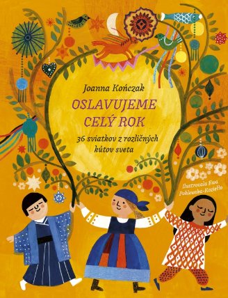 Oslavujeme celý rok (slovensky)