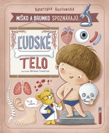 Miško a Brumko spoznávajú: Ľudské telo (slovensky)