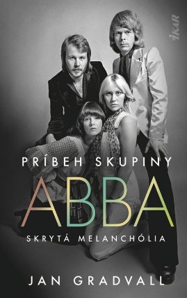 Príbeh skupiny ABBA - Skrytá melanchólia (slovensky)