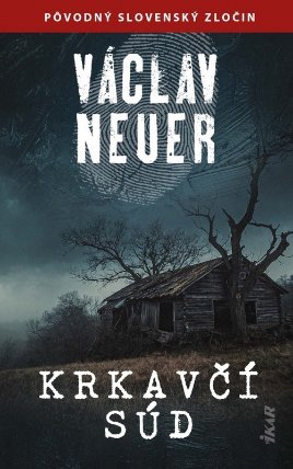 Krkavčí súd (slovensky)
