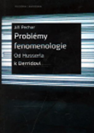 PROBLÉMY FENOMENOLOGIE OD HUSSER