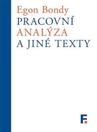 Pracovní analýza a jiné texty