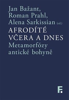 Afrodíté včera a dnes