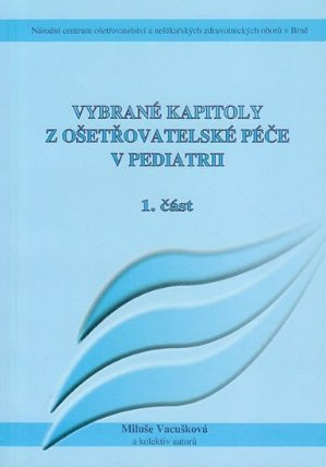 Vybrané kap. z pediatrie 1