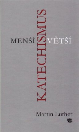 Menší a Větší katechismus