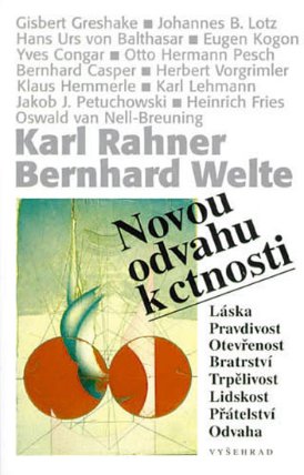 Novou odvahu k ctnosti 