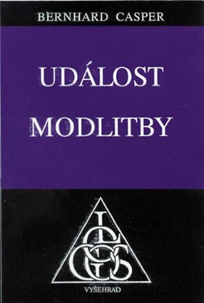 Událost modlitby - Základní linie hermeneutiky náboženského dění 